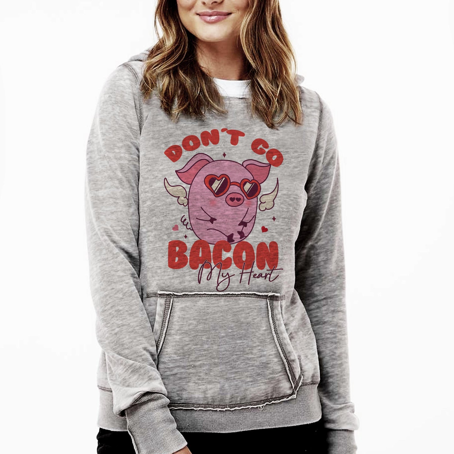 Don't go Bacon my Heart Sweatshirts