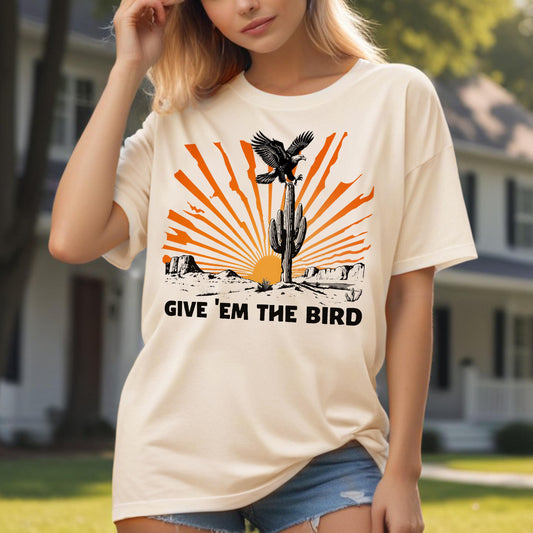 Give 'Em the Bird
