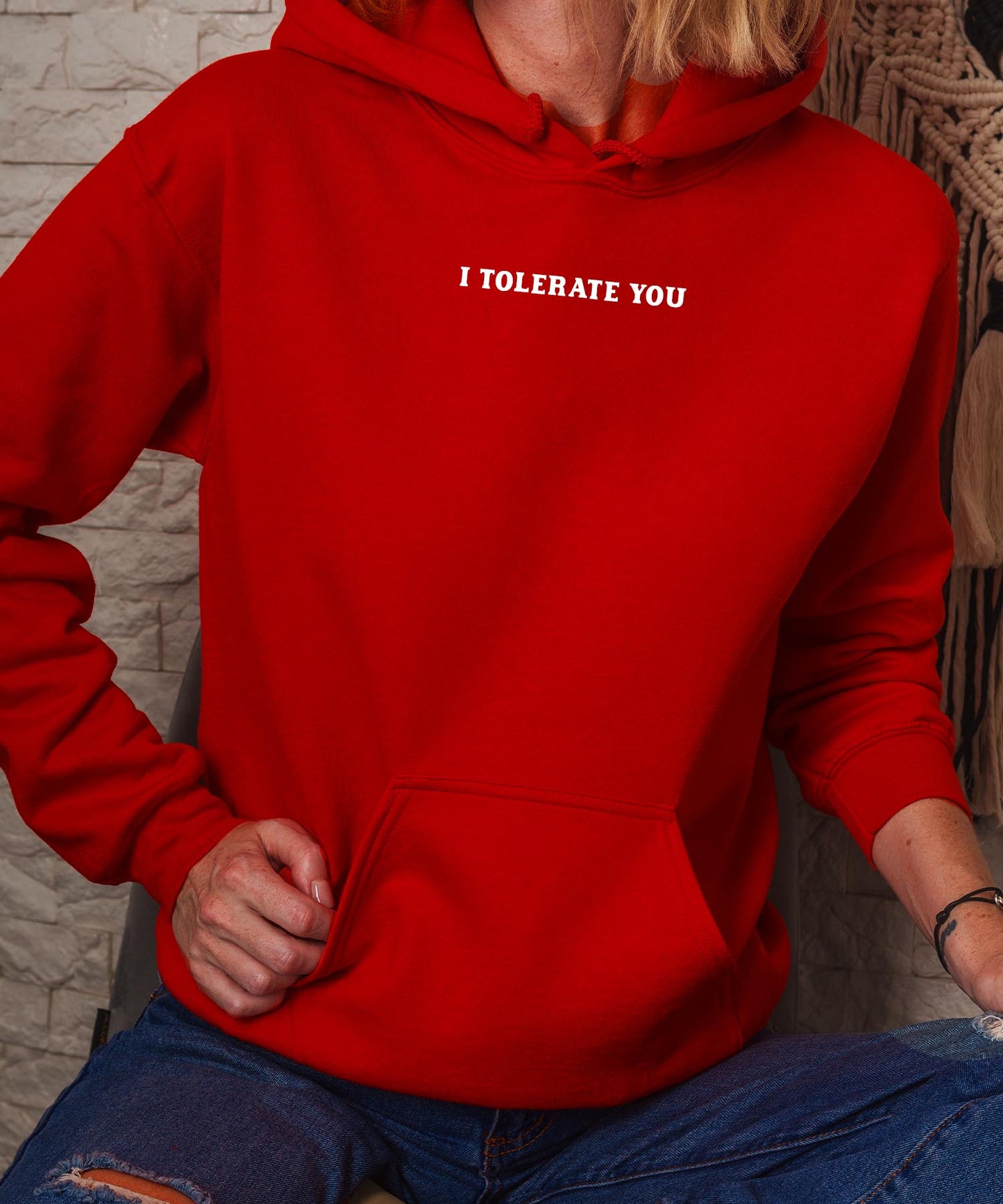 I TOLERATE YOU Hoodie