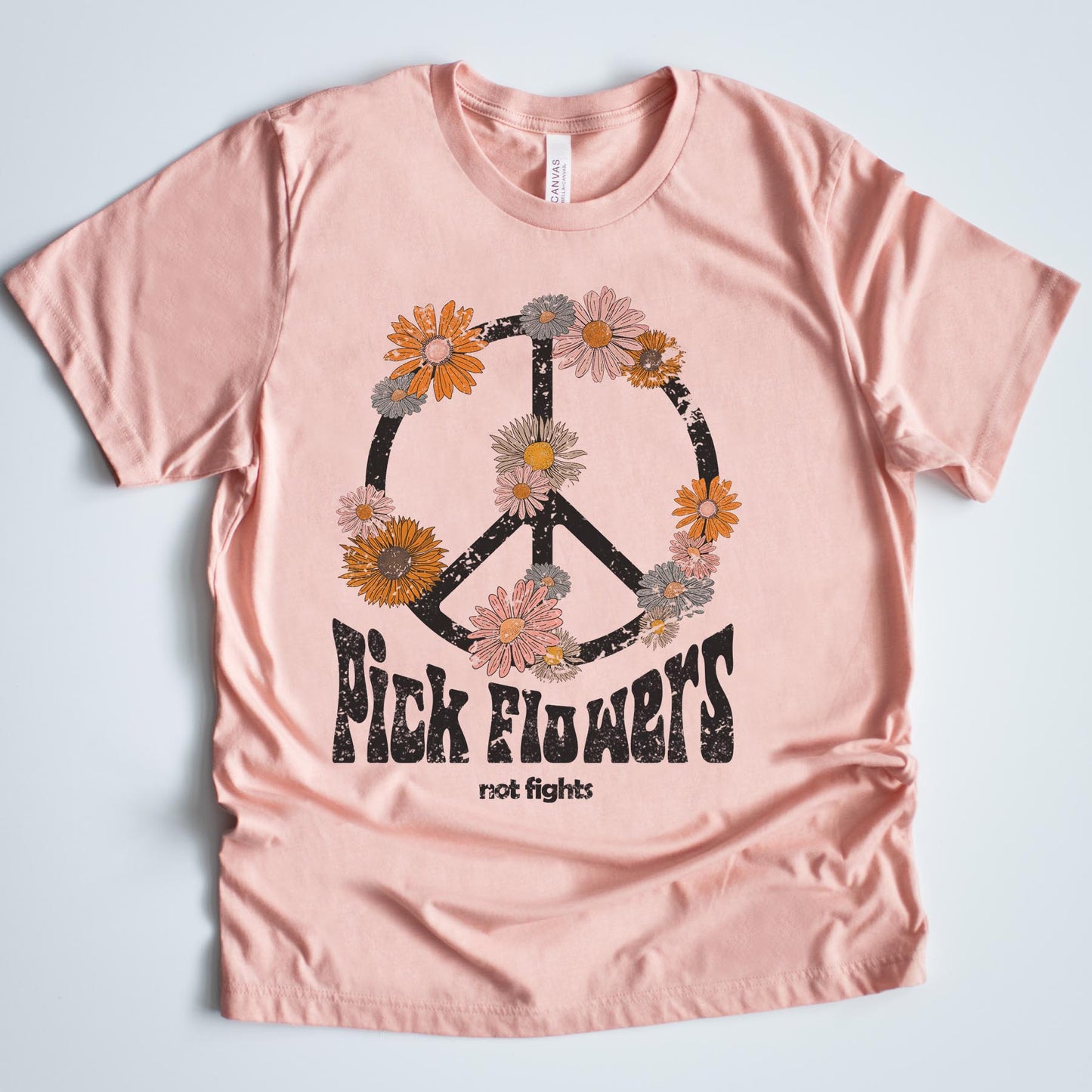Pick Flowers Not Fights