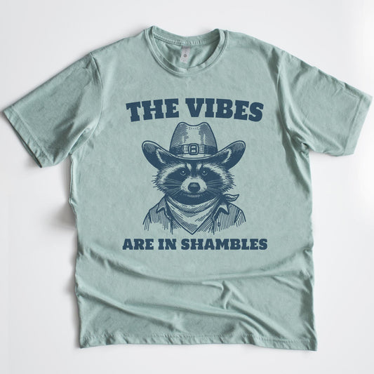 The Vibes are in Shambles