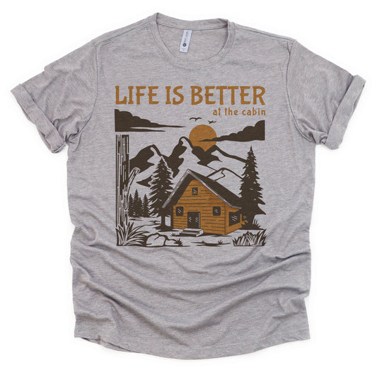 Life is Better at the Cabin