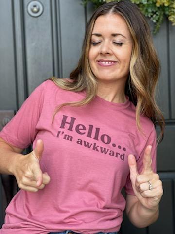 Hello... I'm awkward