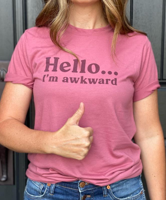 Hello... I'm awkward