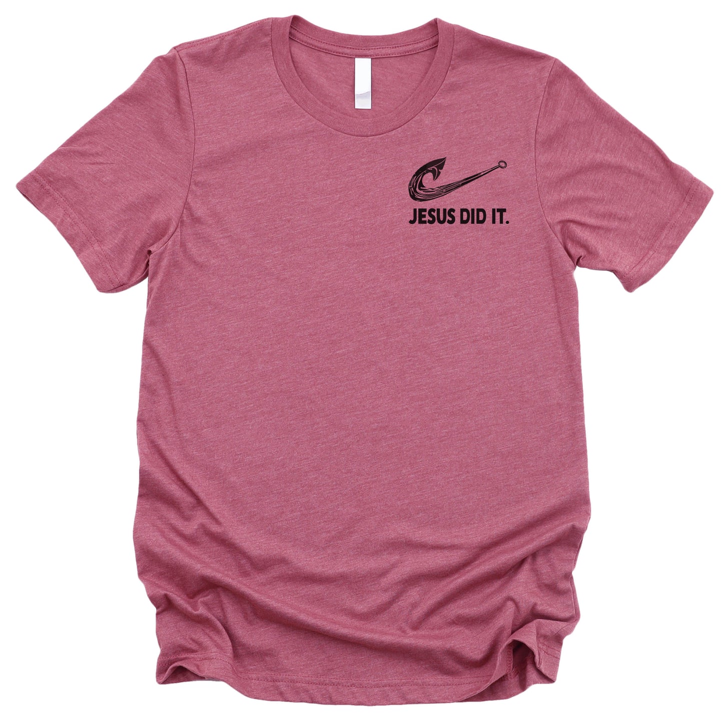 Jesus did it, Pocket Print