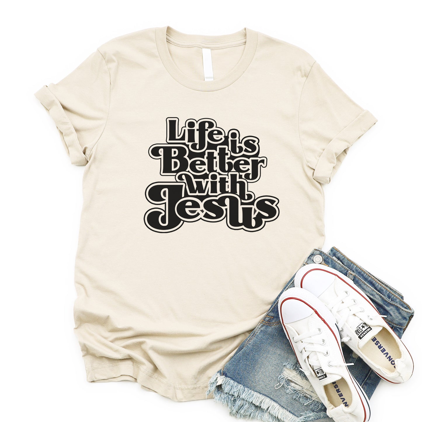 Life is Better with Jesus