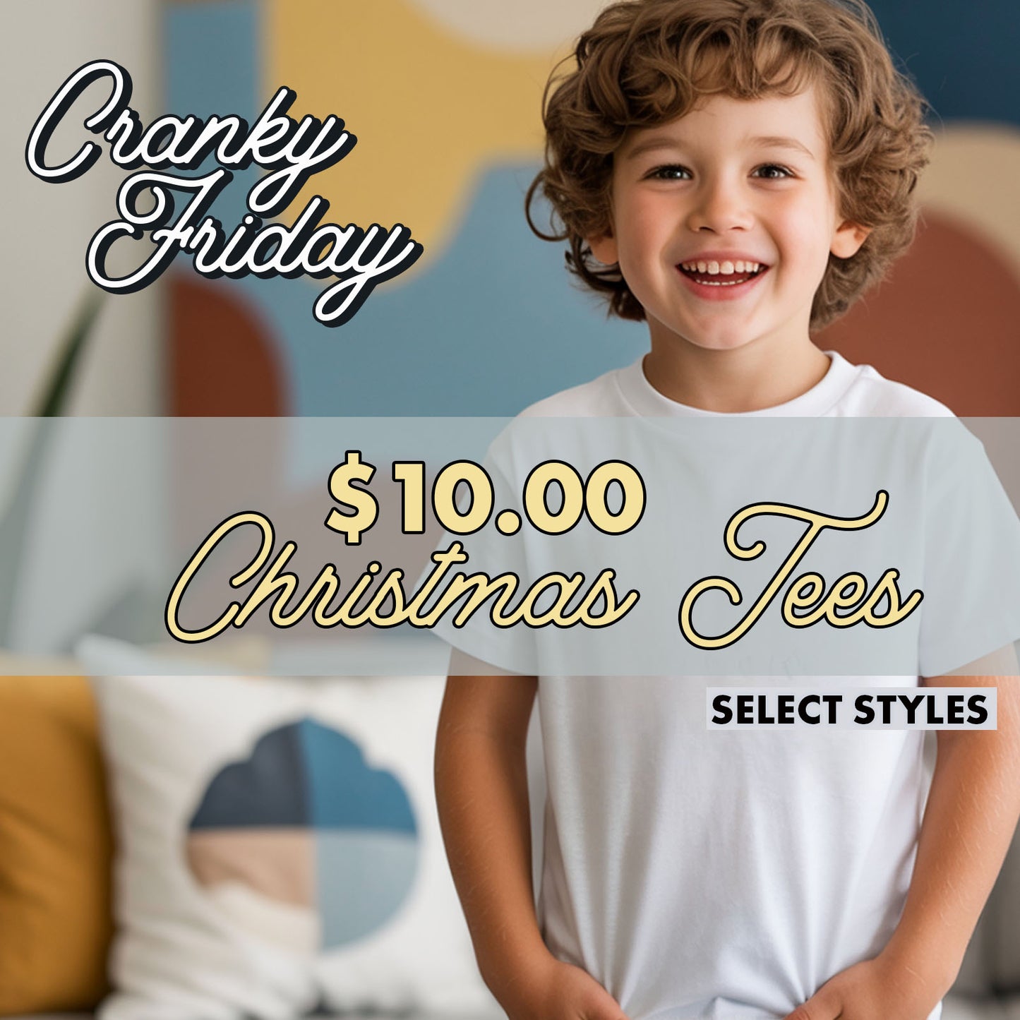 Cranky Friday $10.00 Tee
