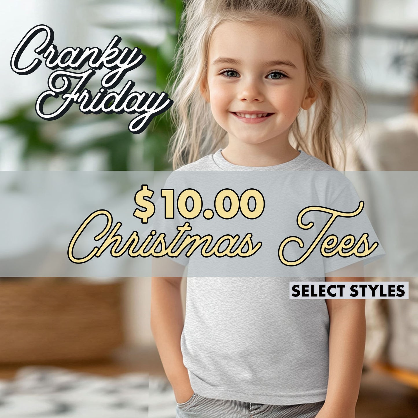 Cranky Friday $10.00 Tee