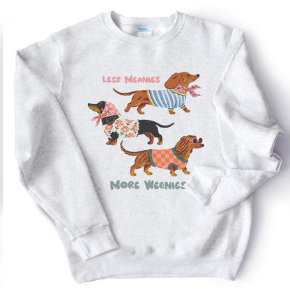 Less Meanies, More Weenies
