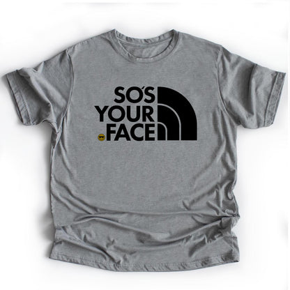 So's Your Face