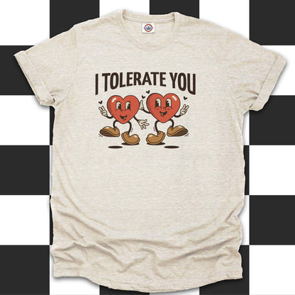 I Tolerate You