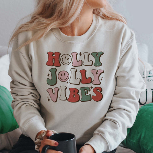 Holly Jolly Vibes Sweatshirts