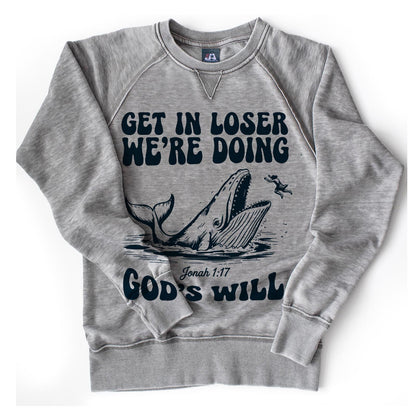 Get in Loser, We're doing God's Will