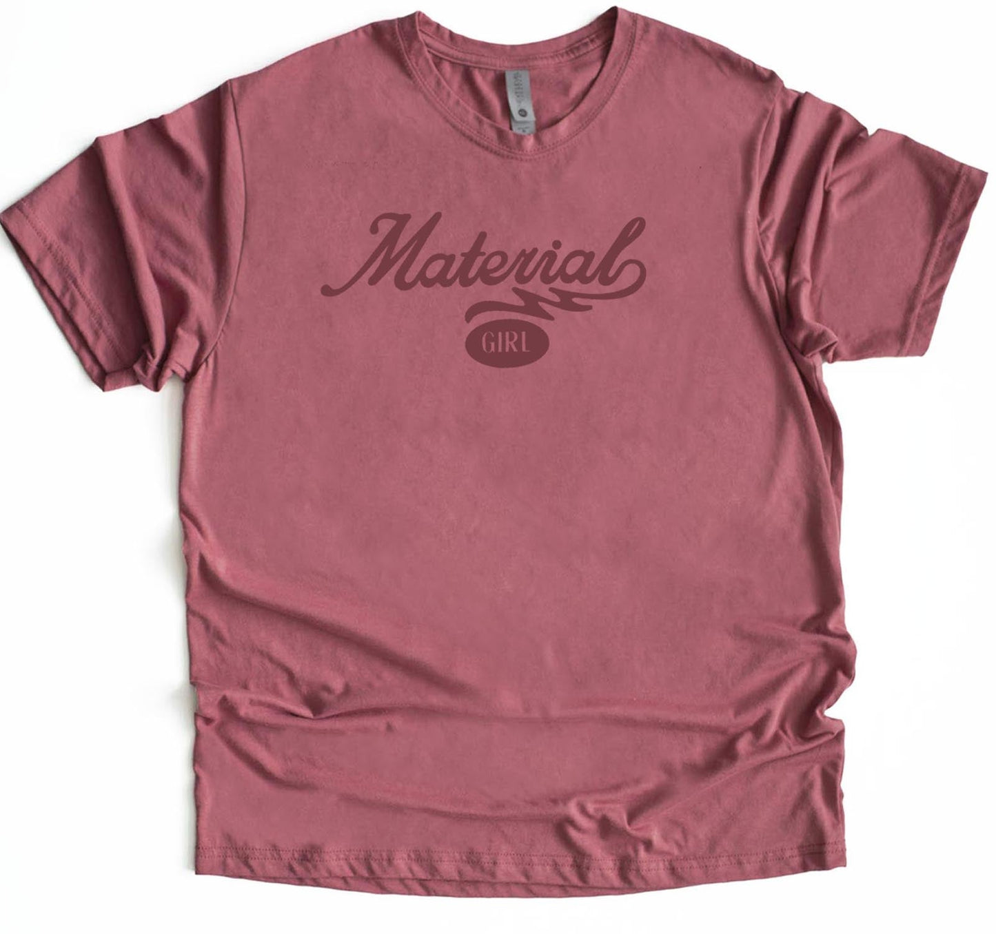 Material Girl Tee