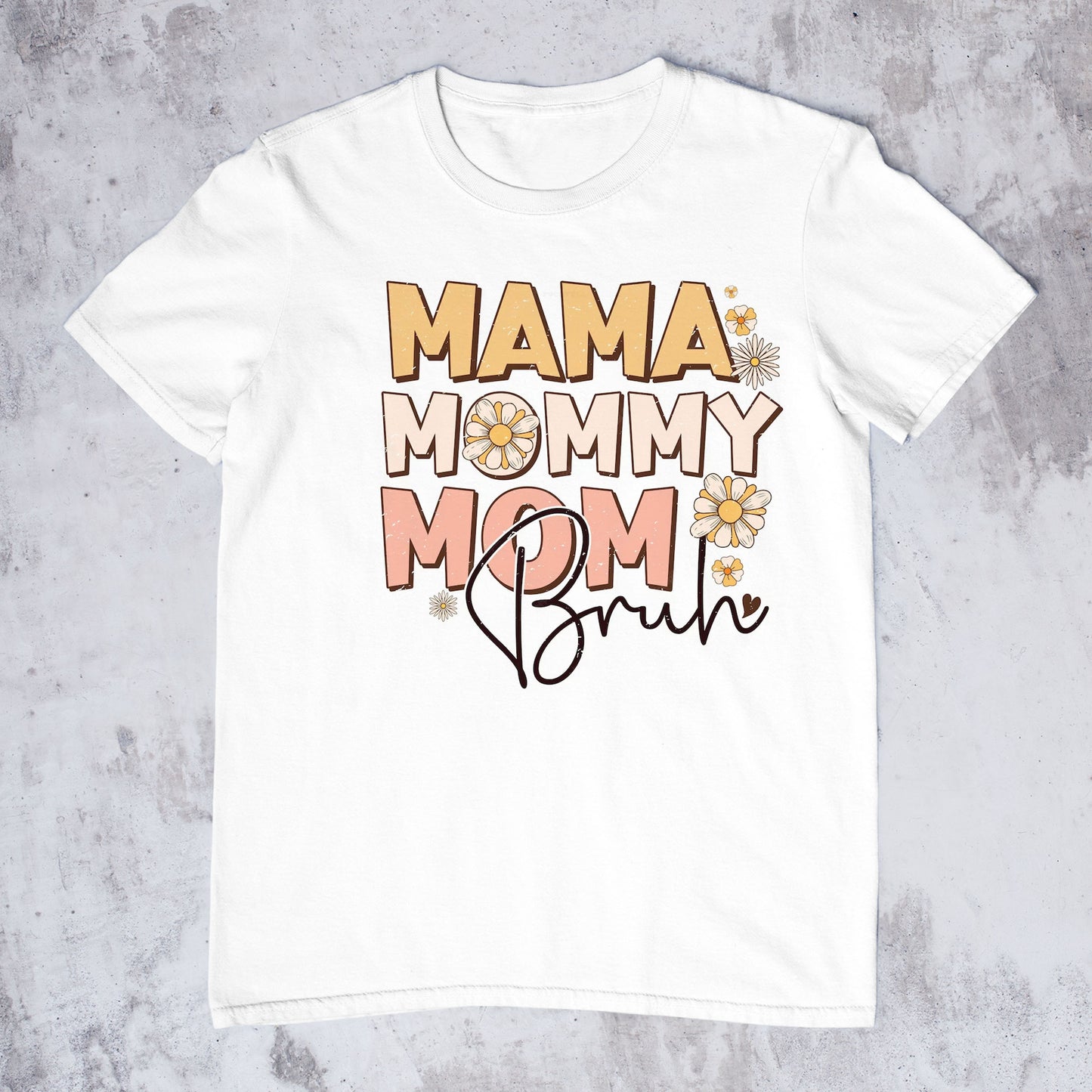 Mommy Mama Mom Bruh