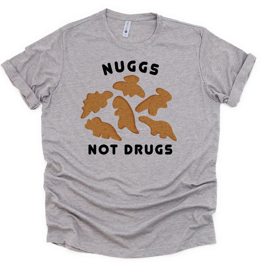 NUGGS NOT DRUGS