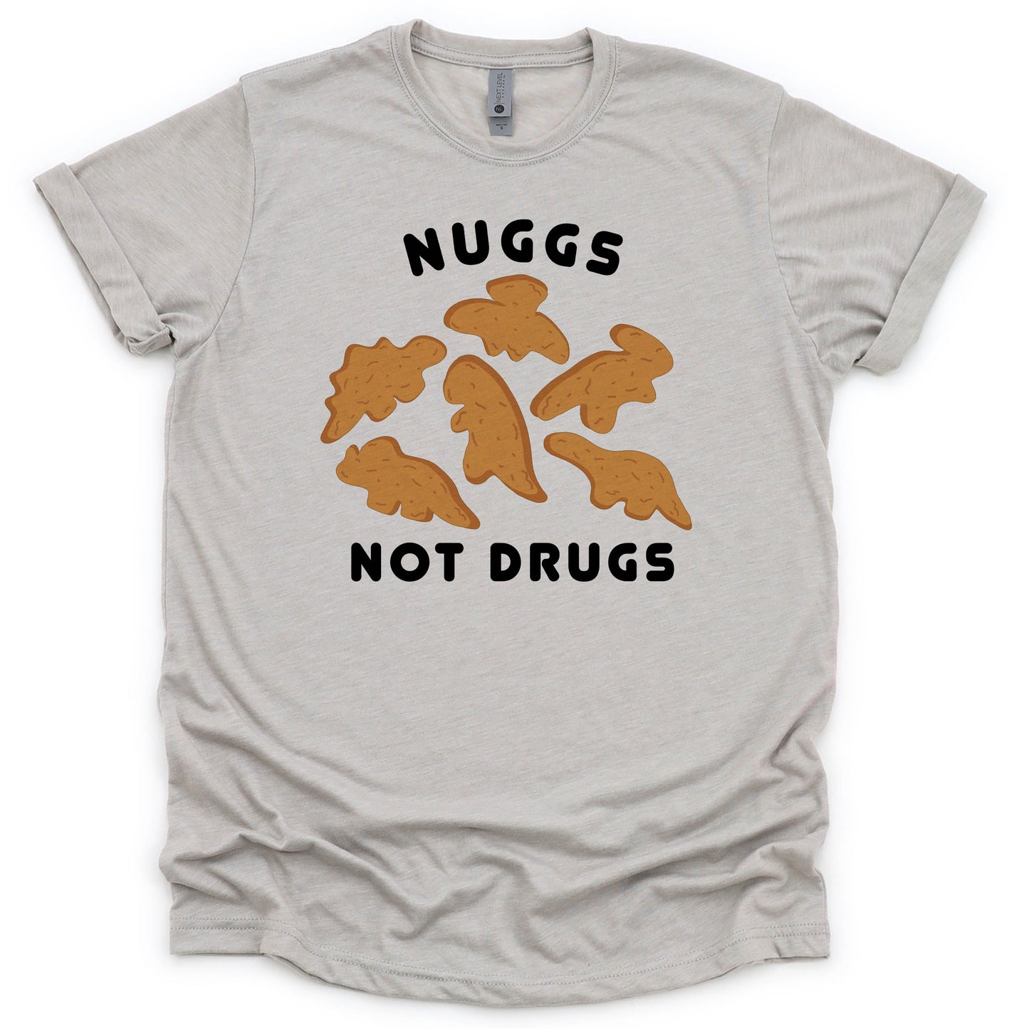 NUGGS NOT DRUGS