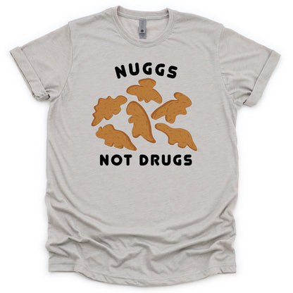 NUGGS NOT DRUGS