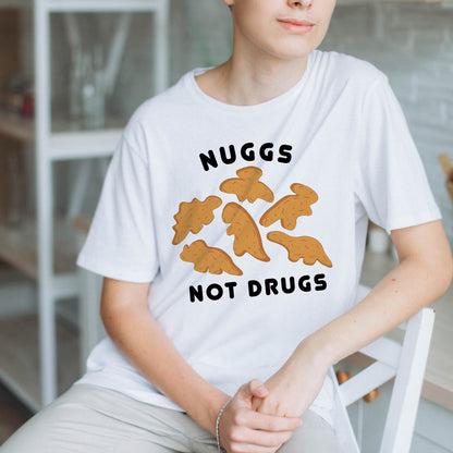 NUGGS NOT DRUGS