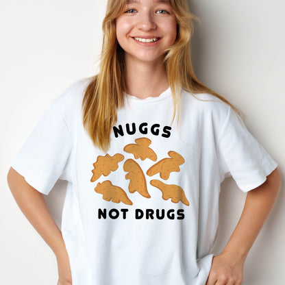 NUGGS NOT DRUGS