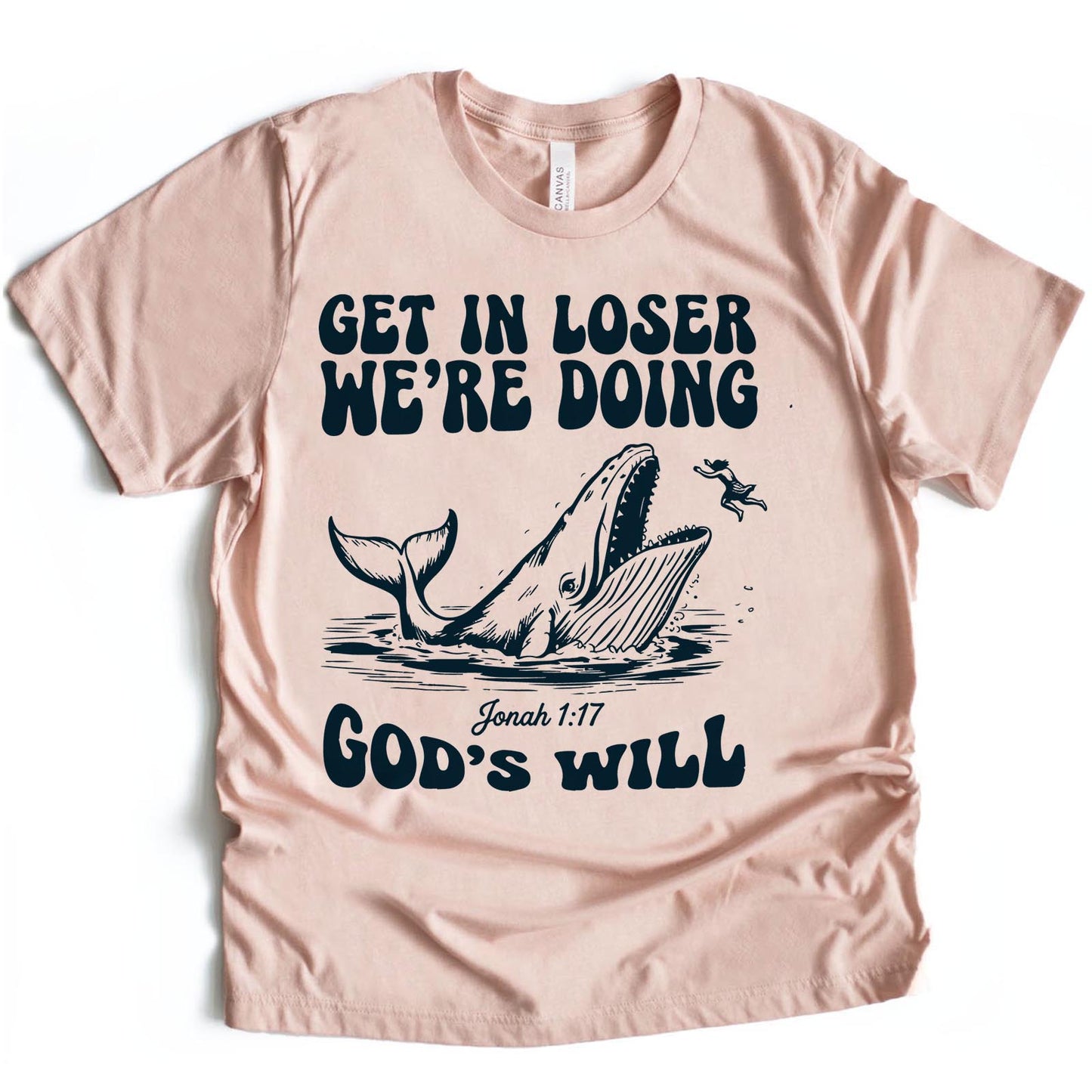 Get in Loser, We're doing God's Will