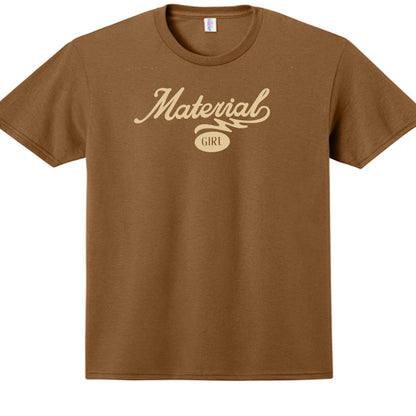 Material Girl Tee
