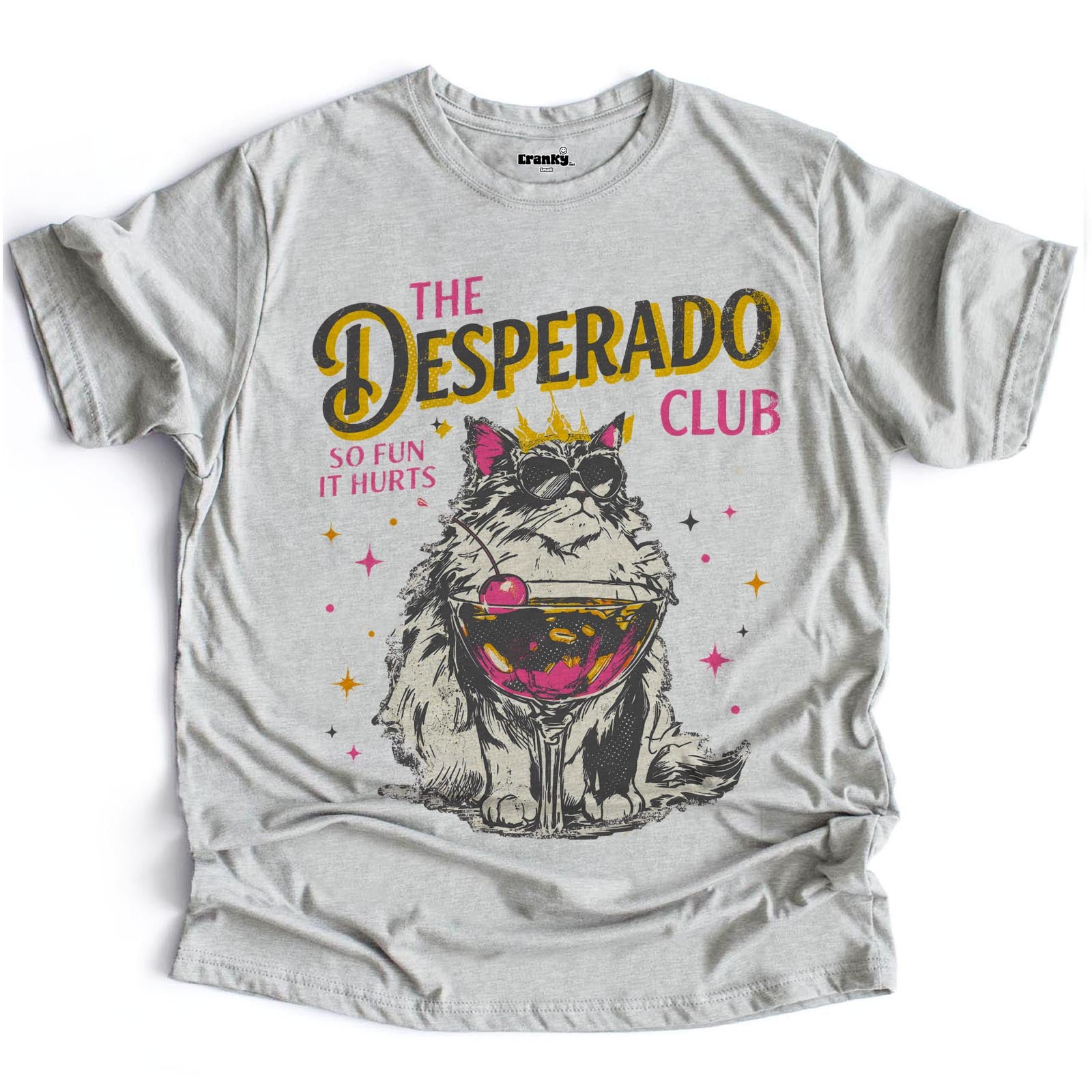 Desperado Fan Club (Pink Gray) – Cranky Tees LLC