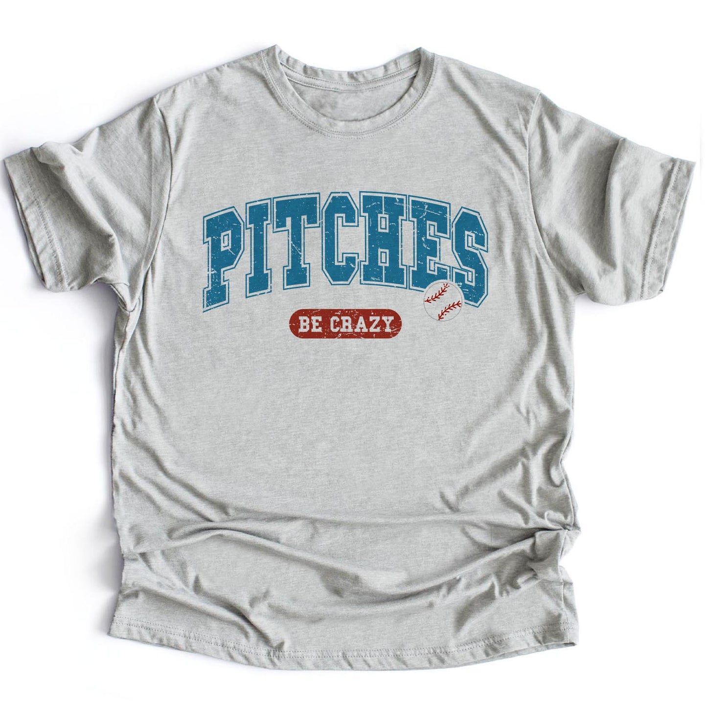 Pitches be Crazy