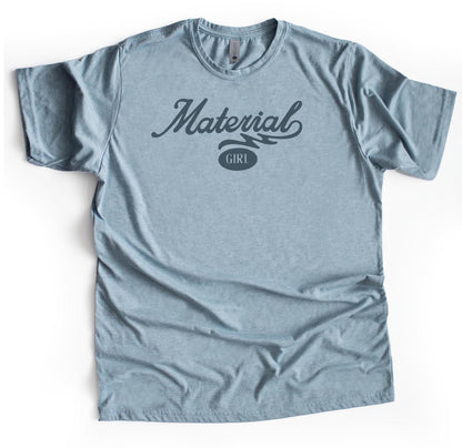 Material Girl Tee