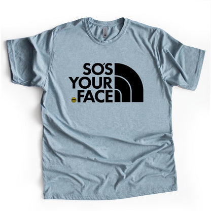 So's Your Face