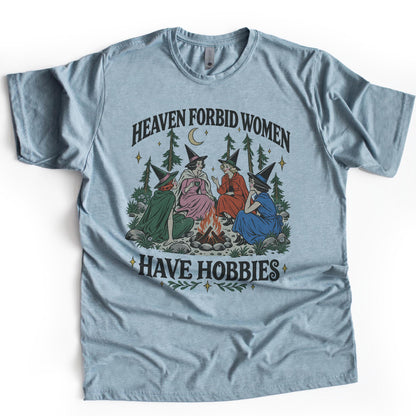 Heaven forbid women have hobbies