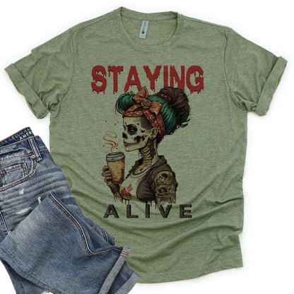 Staying Alive