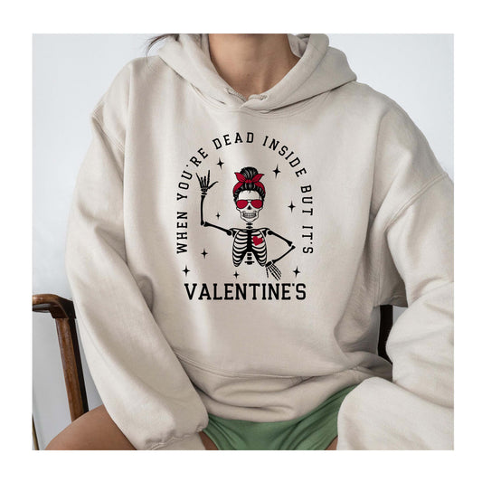 Dead Inside but it's Valentines Sweatshirts