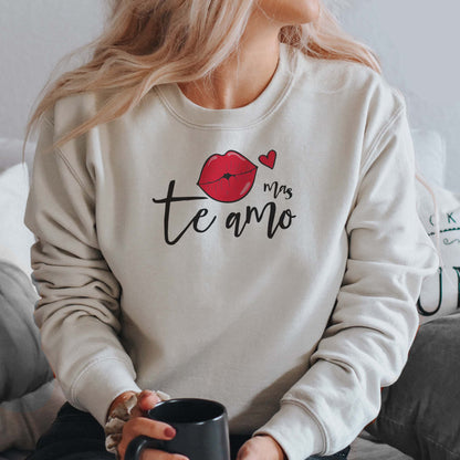 Te Amo Mas Sweatshirts