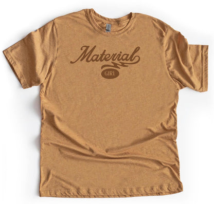 Material Girl Tee