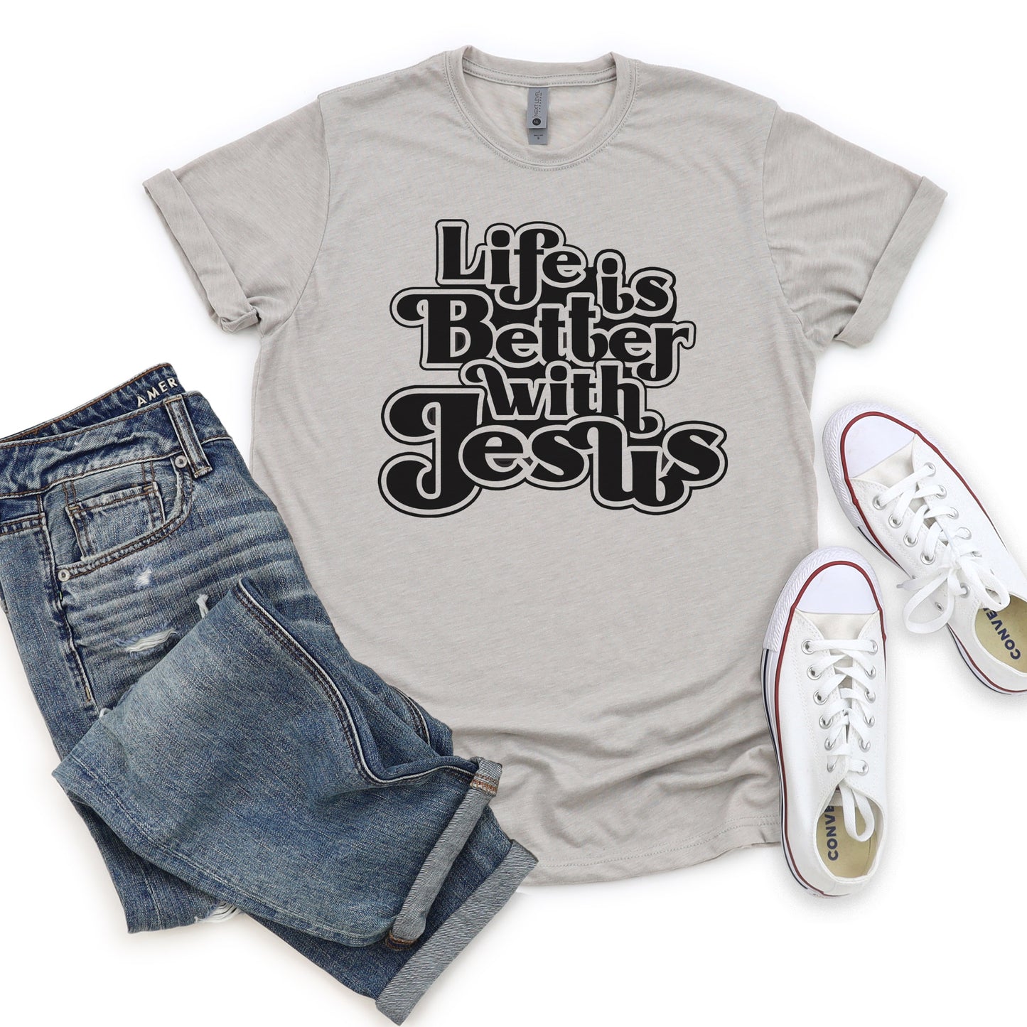 Life is Better with Jesus